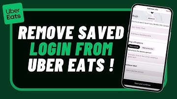 How to Remove Saved Login Info from Uber Eats | Completely Log Out