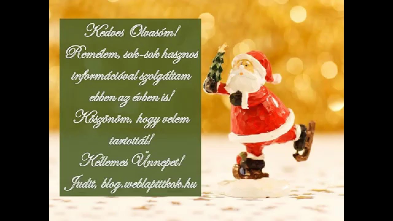 Karácsonyi Üdvözlő Videó - YouTube