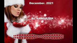 Legjobb Diszkó zenék 2021 DECEMBER Mix By DJ Hanuszek