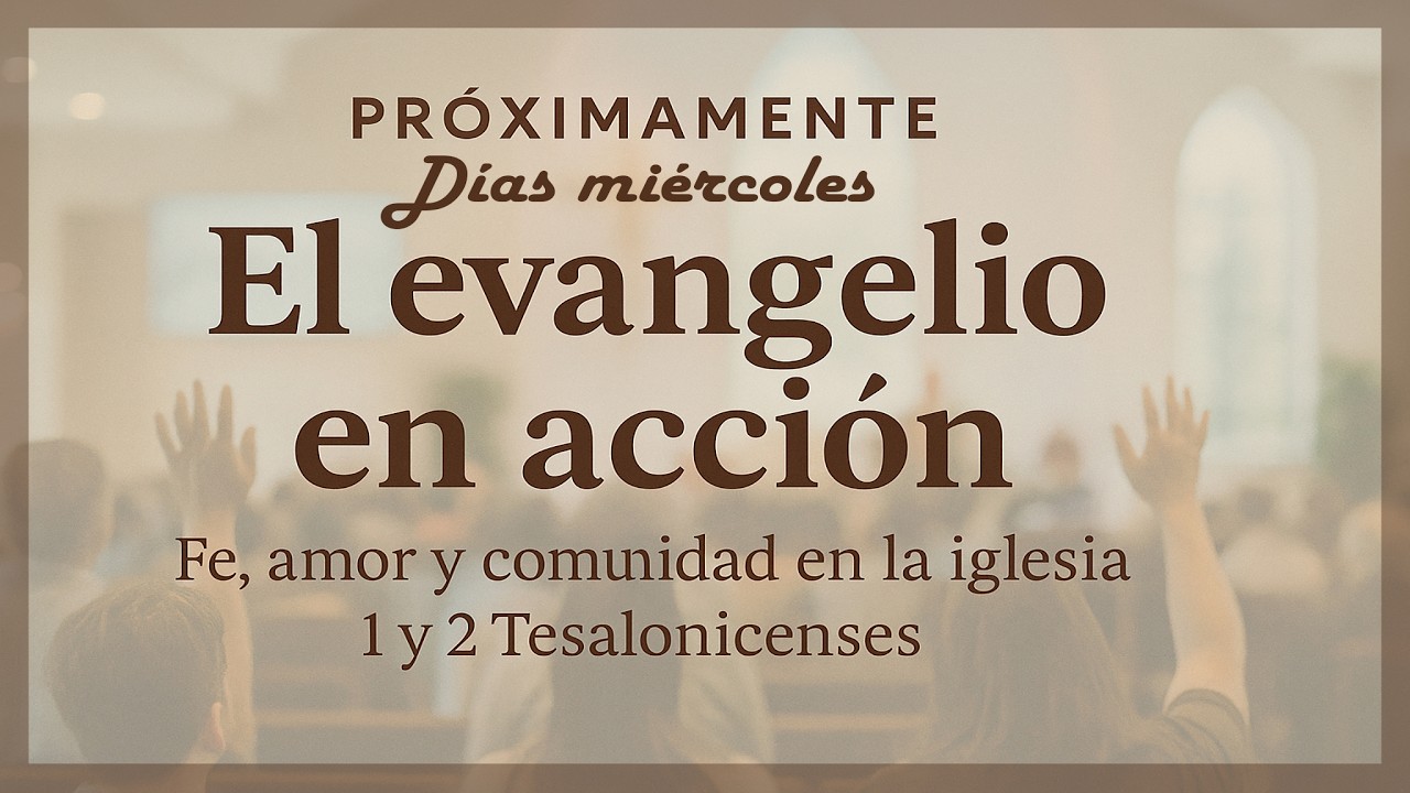 El evangelio en acción.