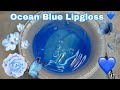 HOW TO MAKE CLEAR BLUE LIPGLOSS 💙🦋