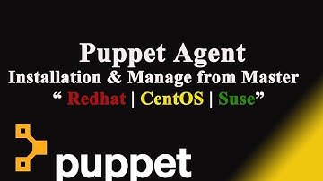 Puppet Enterprise 5.1- Puppet Agent Installation and Add Node Into Mater-Redhat |CentOS |OEL Linux