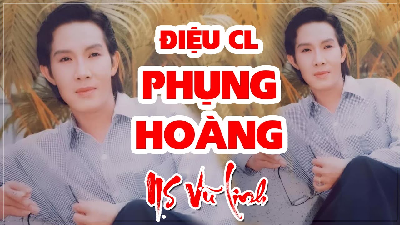 VŨ LINH - Liên khúc PHỤNG HOÀNG hay nhất (phần 4) (Tài Linh, Ngọc Huyền, Thanh Ngân, Thoại Mỹ..)
