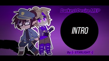Darkest Desire FNAF MEP - BEGINNER FRIENDLY :) // Ik nobody does this one anymore ok-