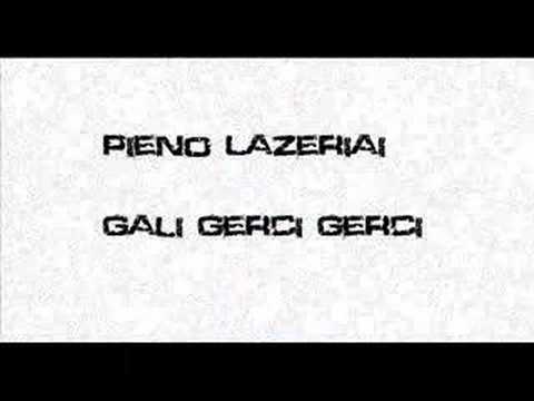 Pieno Lazeriai - Gali gerci gerci