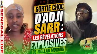 🚨 Sortie choc de Adji Sarr : les révélations de Mollah Morgun !