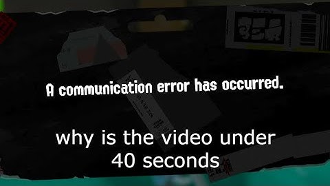 The video ends when a communication error happens | Splatoon 3