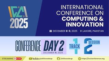 ICCI 2025 - Day 2 - Track 1 Session 2 Live (09-DEC-2025)