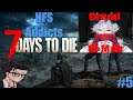 The Greed of Man | 7 Days to Die