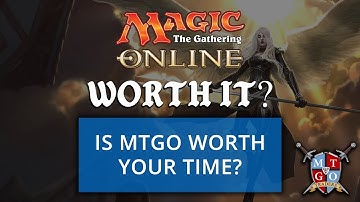 Worth it? Magic the Gathering Online