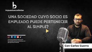 Una sociedad cuyo socio es empleado puede pertenecer al simple ?