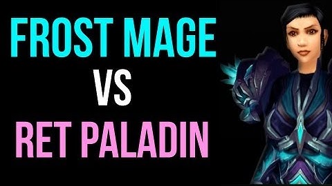 Frost Mage vs Ret Paladin Tutorial by Cartoonz (World of Warcraft PvP / Commentary)