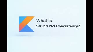 What is Structured Concurrency?