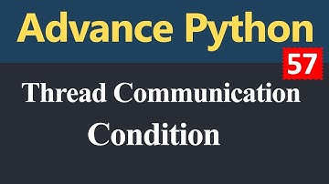 Thread Communication Condition in Python (Hindi)