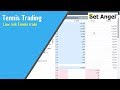 Betfair trading - Low risk Tennis trade