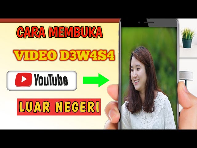 Cara Buka Video D3w4s4 Di Youtube Dengan Mudah | MENONTON FILM D4W4S4 DI YOUTUBE LU4R NEGERI class=