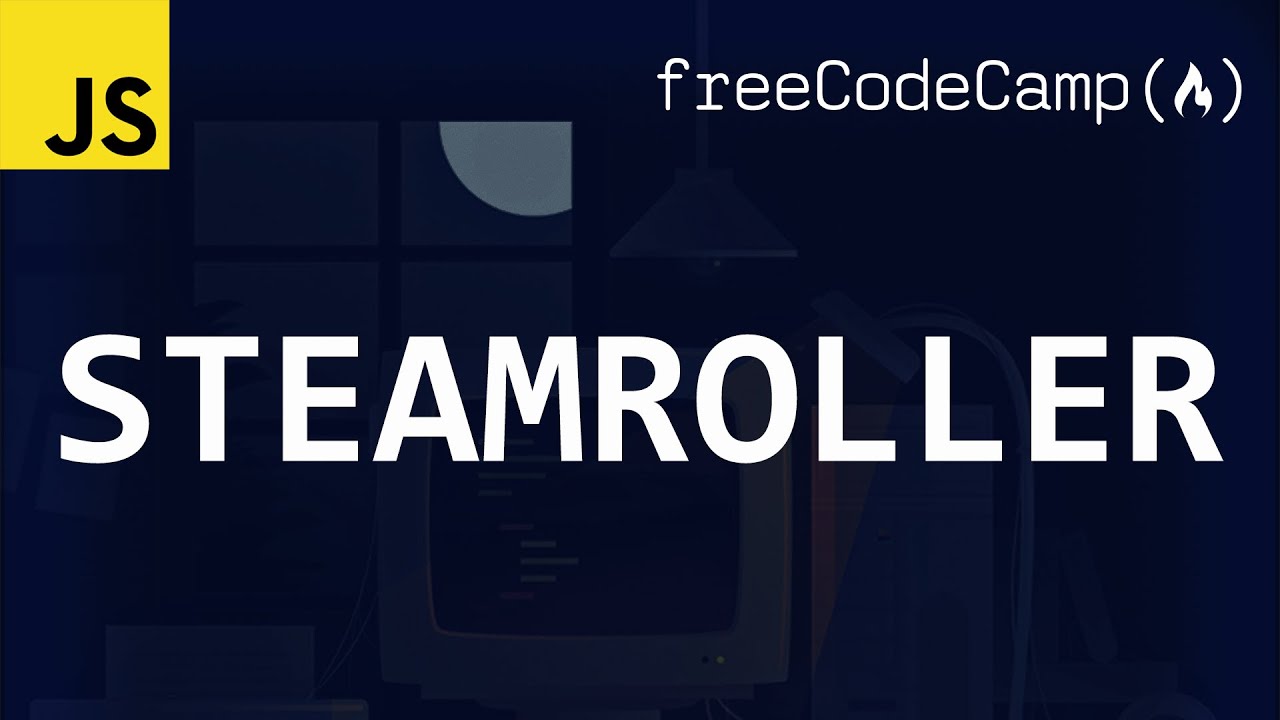 freeCodeCamp solutions - Steamroller