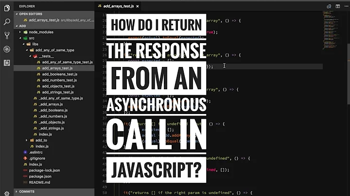 How do I return the response from an asynchronous call in Javascript?