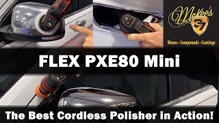 Why the FLEX PXE80 Mini Polisher is the BEST Polisher of 2023? | McKee’s 37