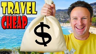 How to Travel Cheap in 2024