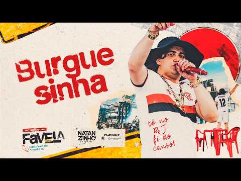 Natanzinho Lima - Burguesinha - Na Favela (Ao Vivo no Complexo do Alemão/RJ)