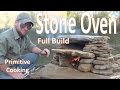 Primitive Stone Oven Build (with cooking catfish test)