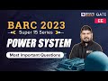 BARC 2023 | Electrical Engineering (EE) | Power Systems | BYJU&#39;S Exam Prep GATE