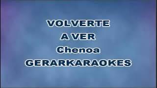 Volverte a ver - Chenoa - Karaoke