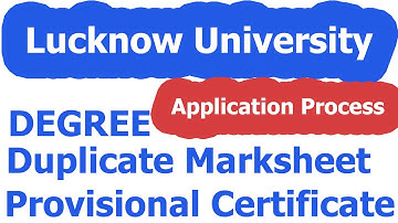 How to apply for Degree and Provisional in Lucknow University on LU Ease Website Tutorial