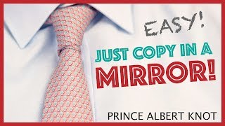 How to TieaTie  Prince Albert Knot (slowly mirrored)  Easy!