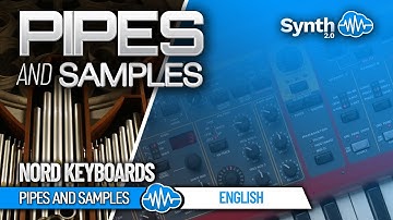 PIPES AND SAMPLES - ENGLISH ORGAN | NORD KEYBOARDS | SOUND LIBRARY | Part 1