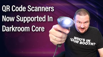 Using a QR Code Scanner in Darkroom Core 2024