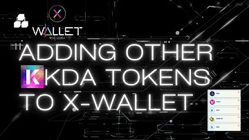 [Kadena] Adding Other Kadena Tokens to X Wallet