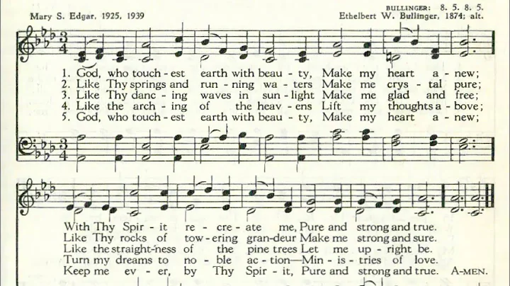 God, Who Touchest Earth with Beauty (Bullinger)