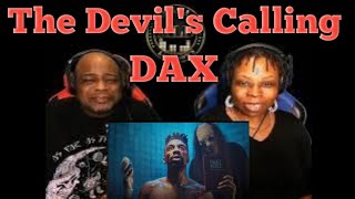 Dax - The Devil&#39;s Calling (Reaction)