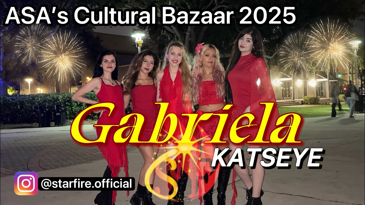 [PERFORMANCE] UCF ASA’s Cultural Bazaar | KATSEYE_Gabriela | Dance Cover by StarFire @katseyeworld 