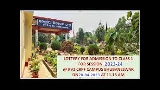 KV2 CRPF Bhubaneswar- Online Admission Lottery 2023 Live