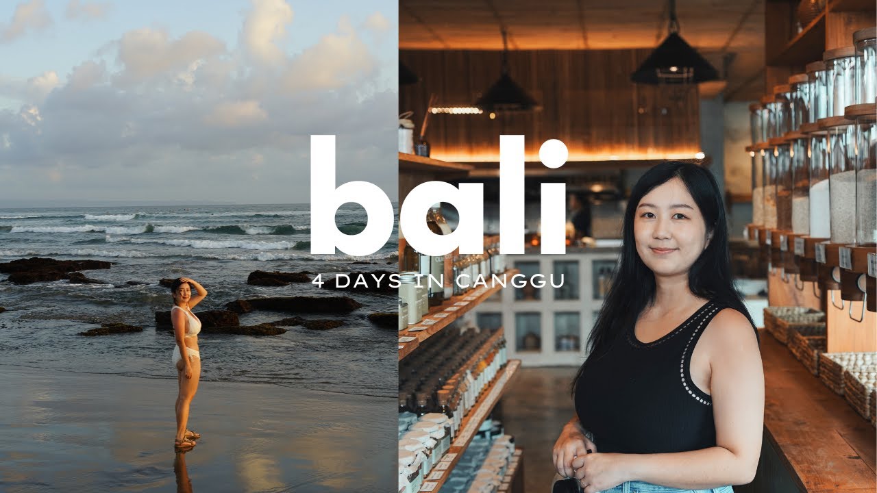 4 days in Canggu, Bali 2025 | 巴厘岛倉古自由行旅遊攻略 Vlog