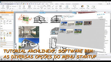 Tutorial ARCHLineXP Software BIM: As Diversas Opções do Menu StartUp