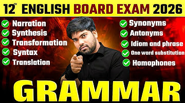 Class 12 English Grammar | Grammar | Section - C | 12th English Grammar 2026