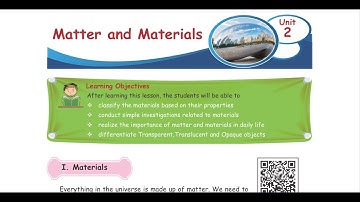 MATTER AND MATERIALS  - Part 2  - UNIT 2 - TERM 1 - அறிவியல் (SCIENCE) - 4TH STD - ENGLISH  MEDIUM