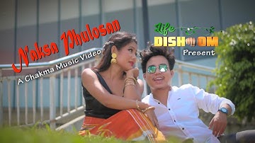 Naksa Phulosan //Official chakma Music Video//Hiramoy//Pinki//Bandana//Klinton//Sarat//Jiban//Firoz