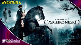 Assistir A Lenda Do Cavaleiro Negro (2022) -  Completo Dublado  -  De Aventura | Netmovies