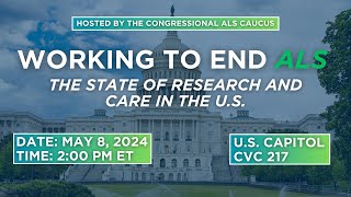 Working to End ALS: The State of Research and Care in the U.S.