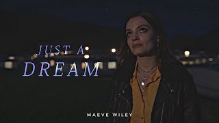 Maeve Wiley | Just A Dream (Sex Education)