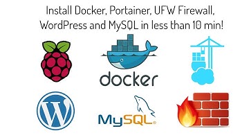 #2 Install Docker as non-root, portainer,  ufw(Firewall), Wordpress and MySQL in less than 10 min