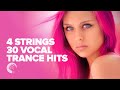 Capture de la vidéo 4 Strings - 30 Vocal Trance Hits [Full Album]