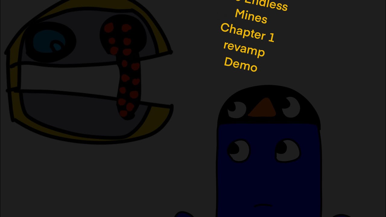 The Endless Mines Chapter 1 Revamp Demo