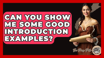 Can You Show Me Some Good Introduction Examples? - The Prose Path