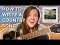 How To Write A Country Song